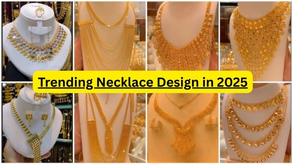 Trending Necklace Design in 2025