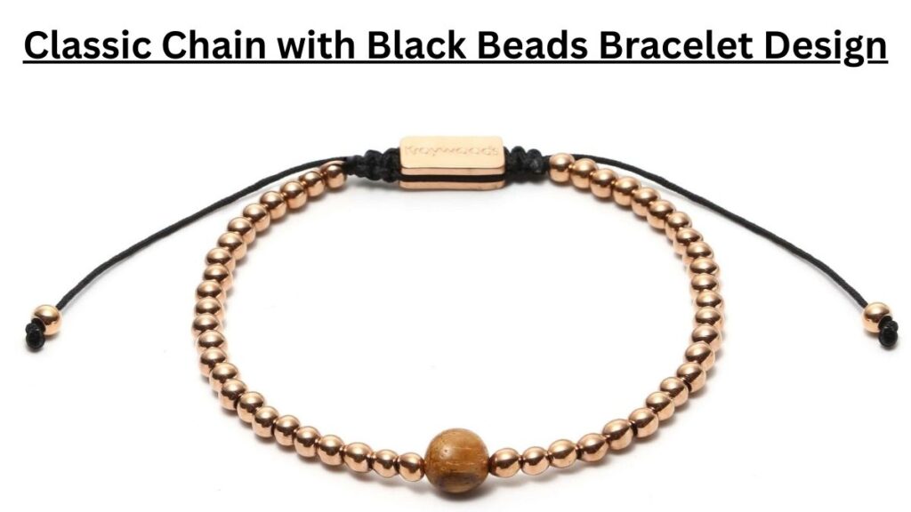 Classic Chain with Black Beads Bracelet Design