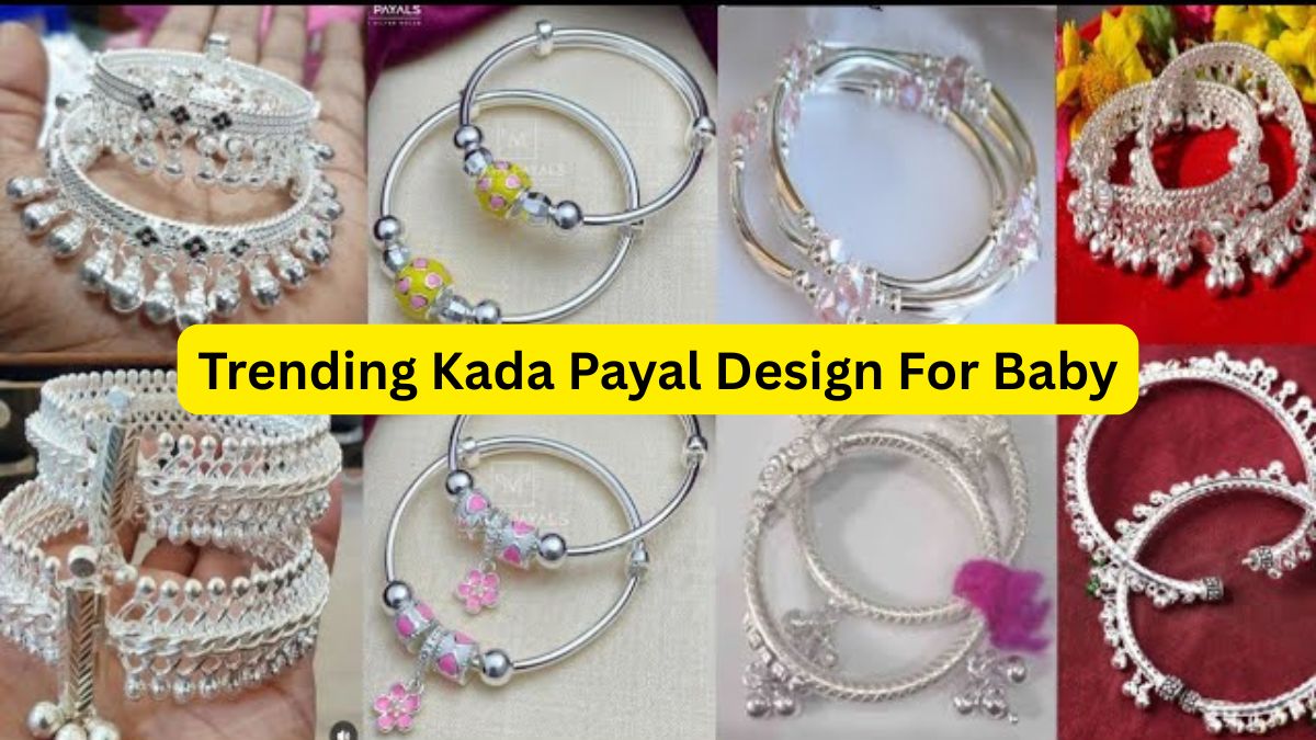 Trending Kada Payal Design For Baby