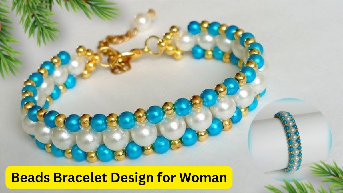 Beads Bracelet Design for Woman