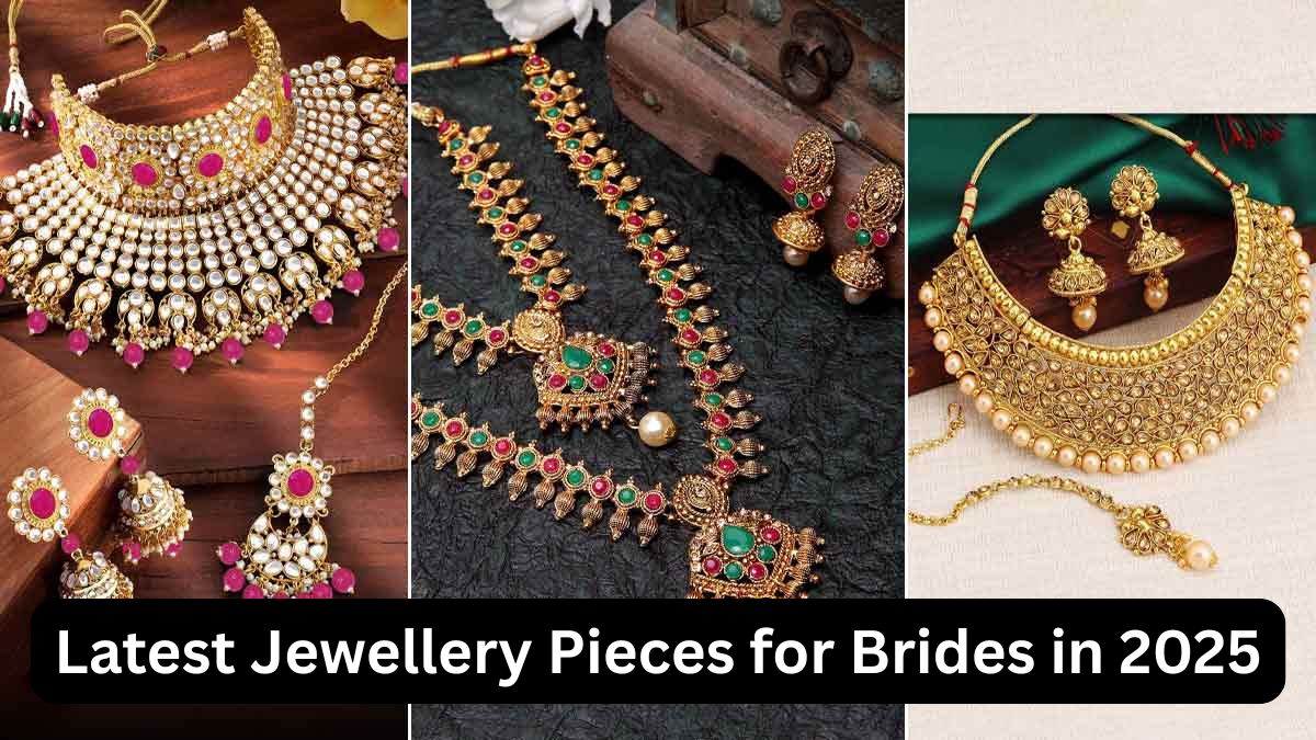 Latest Jewellery Pieces for Brides in 2025