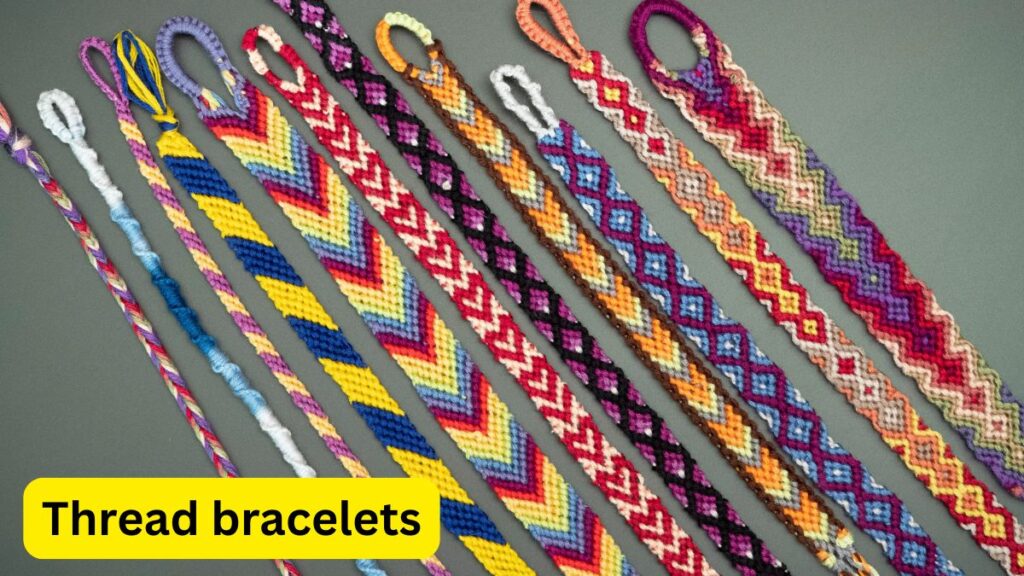 Thread bracelets