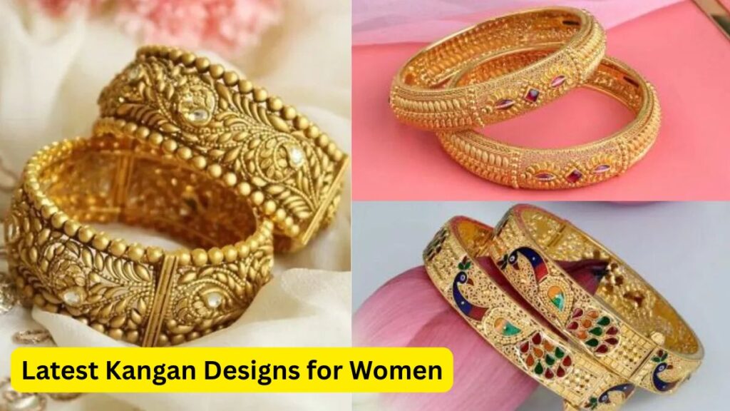 Latest Kangan Designs for Women